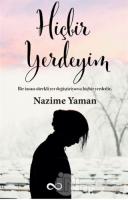 Hiçbir Yerdeyim Hiçbir Yerdeyim