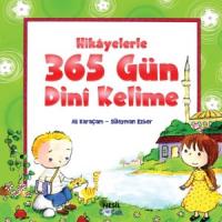 Hikayelerle 365 GÜN DİNİ KELİME