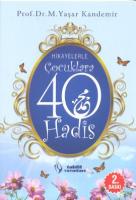 Hikayelerle Çocuklara 40 Hadis