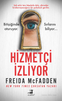 Hizmetçi İzliyor Hizmetçi İzliyor