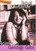 İçimden Geldiği Gibi İçimden Geldiği Gibi