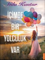 İçimde Bir Yolculuk Var İçimde Bir Yolculuk Var