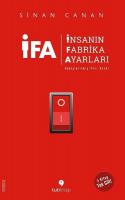 İFA: İnsanın Fabrika Ayarları - 3 Kitap
Birarada Tek Cilt