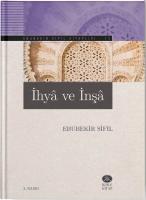 İhyâ ve İnşâ İhyâ ve İnşâ