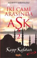 İki Cami Arasında Aşk 2 - Kayıp Kafatası İki Cami Arasında Aşk 2 - Kayıp Kafatası