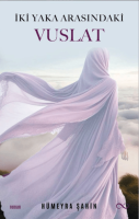 İki Yaka Arasındaki Vuslat İki Yaka Arasındaki Vuslat