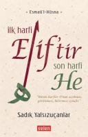 İlk Harfi Elif'tir Son Harfi He İlk Harfi Elif'tir Son Harfi He