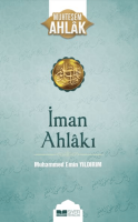İman Ahlakı; Muhteşem Ahlak 5 İman Ahlakı; Muhteşem Ahlak 5