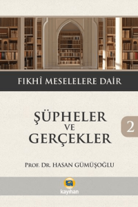 Şüpheler ve Gerçekler 2
