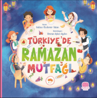 Türkiye’de Ramazan Mutfağı Türkiye’de Ramazan Mutfağı