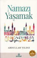 Namazı Yaşamak Namazı Yaşamak