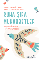 Ruha Şifa Muhabbetler Ruha Şifa Muhabbetler