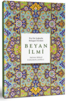 Kur’ân Işığında Belagat Dersleri Beyan İlmi Kur’ân Işığında Belagat Dersleri Beyan İlmi