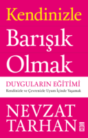 Kendinizle Barışık Olmak Kendinizle Barışık Olmak