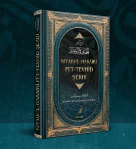 Kitabu’l Hakâiki Fi’t Tevhid