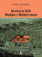 Ruhlara Şifa  Mekke-i Mükerreme