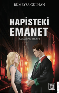 Hapisteki Emanet 1 Hapisteki Emanet 1