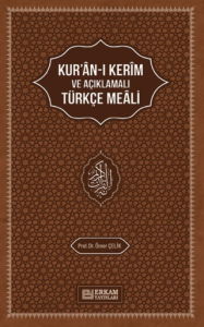 Kur'an-ı Kerim'in Açıklamalı Türkçe Meali Kur'an-ı Kerim'in Açıklamalı Türkçe Meali