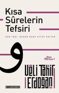 Kısa Surelerin Tefsiri Kısa Surelerin Tefsiri