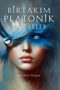 Birtakım Platonik Meseleler Birtakım Platonik Meseleler
