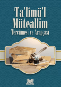 Talimül Müteallim Medrese Usulü Kelime Manalı Talimül Müteallim Medrese Usulü Kelime Manalı