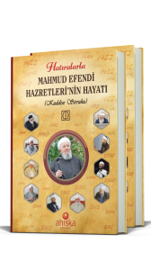 Hatıralarla Mahmud Efendi Hazretlerinin Hayatı 2 Cilt Takım - Ciltli Hatıralarla Mahmud Efendi Hazretlerinin Hayatı 2 Cilt Takım - Ciltli