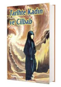 Tarihte Kadın Ve Cilbab