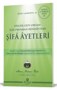 Her Bir Uzuv İçin Şifa Ayetleri