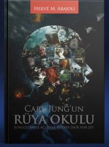 Carl Jung'un Rüya Okulu