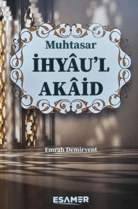 Muhtasar İhyau’l Akaid