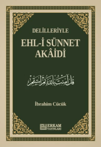 Delilleriyle Ehl-i Sünnet Akaidi