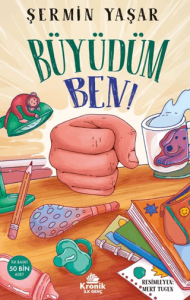 Büyüdüm Ben!