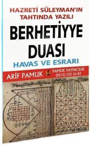 Berhetiyye Duasının Havas ve Esrarı (Dua-012)