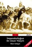 İmparatorluğun En Uzun Yüzyılı