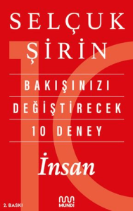 Bakışınızı Değiştirecek 10 Deney: İnsan Bakışınızı Değiştirecek 10 Deney: İnsan