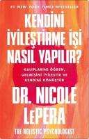 Kendini İyileştirme İşi Nasıl Yapılır? Kendini İyileştirme İşi Nasıl Yapılır?