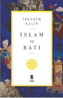İslam ve Batı İslam ve Batı