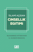 İslami Açıdan Cinsellik Eğitimi İslami Açıdan Cinsellik Eğitimi