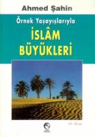 İslamı Böyle Yaşadılar