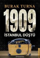 1909 İstanbul Düştü 1909 İstanbul Düştü