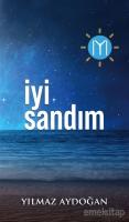 İyi Sandım