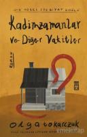 Kadimzamanlar ve Diğer Vakitler Kadimzamanlar ve Diğer Vakitler