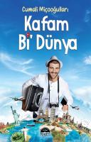 Kafam Bi Dünya Kafam Bi Dünya