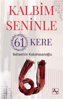 Kalbim Seninle 61 Kere Kalbim Seninle 61 Kere