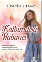 Kalbimdeki Yabancı Kalbimdeki Yabancı
