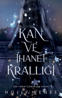 Kan ve İhanet Krallığı Kan ve İhanet Krallığı