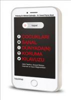 Çocukları Sanal Dünyadan Koruma Kılavuzu Çocukları Sanal Dünyadan Koruma Kılavuzu
