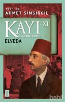 Kayı 11 - Elveda