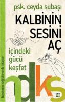 Kalbinin Sesini Aç