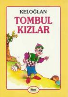 Keloğlan (Tombul Kızlar)